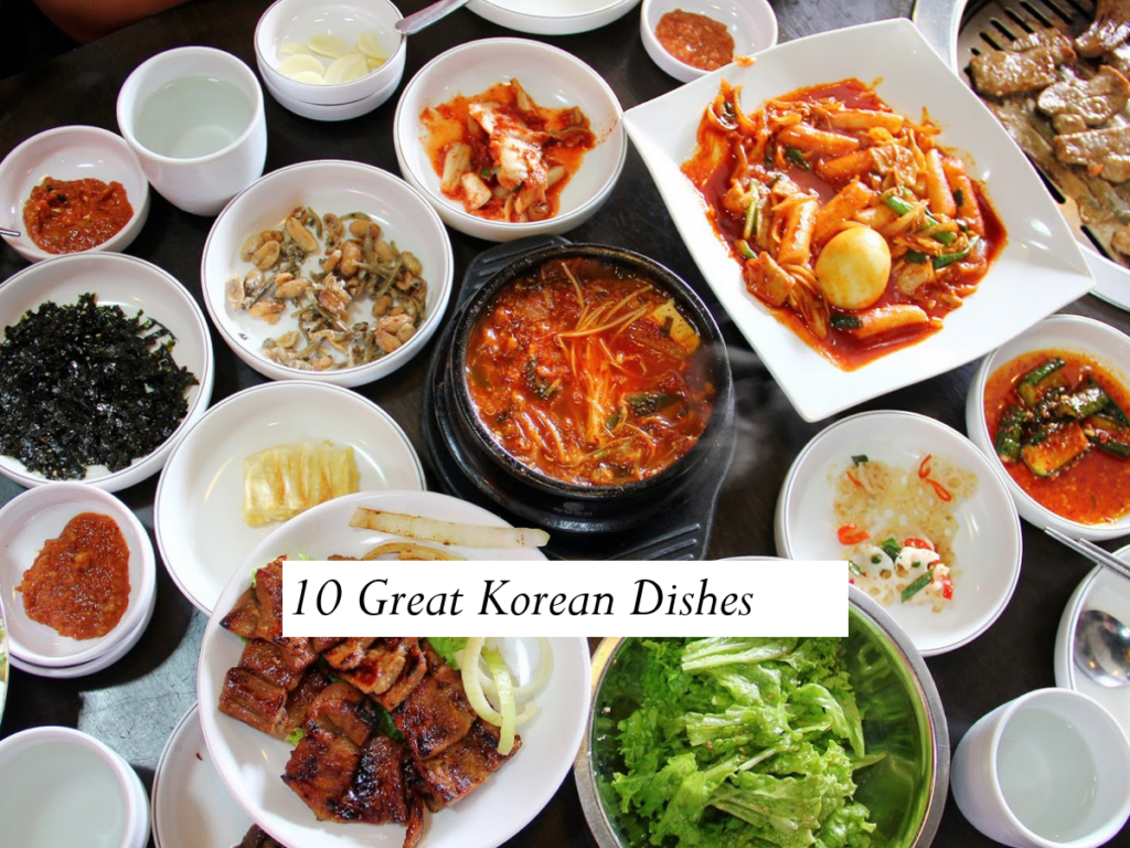 10 Great Korean Dishes