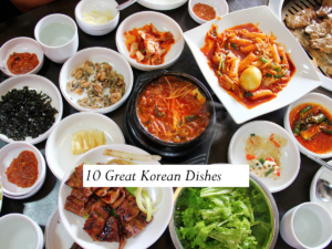 10 Great Korean Dishes