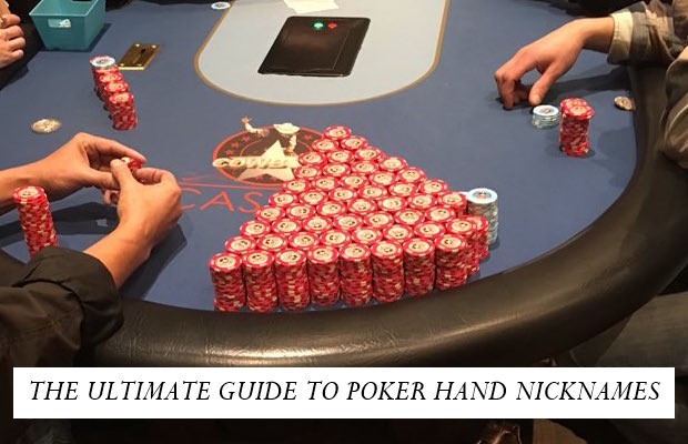 THE ULTIMATE GUIDE TO POKER HAND NICKNAMES