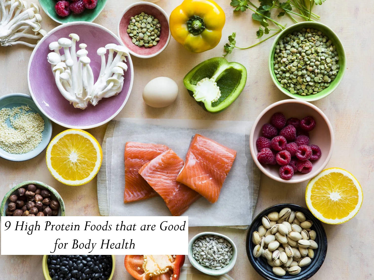 9 High Protein Foods that are Good for Body Health