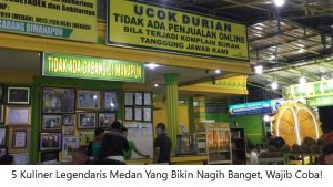 5 Kuliner Legendaris Medan 